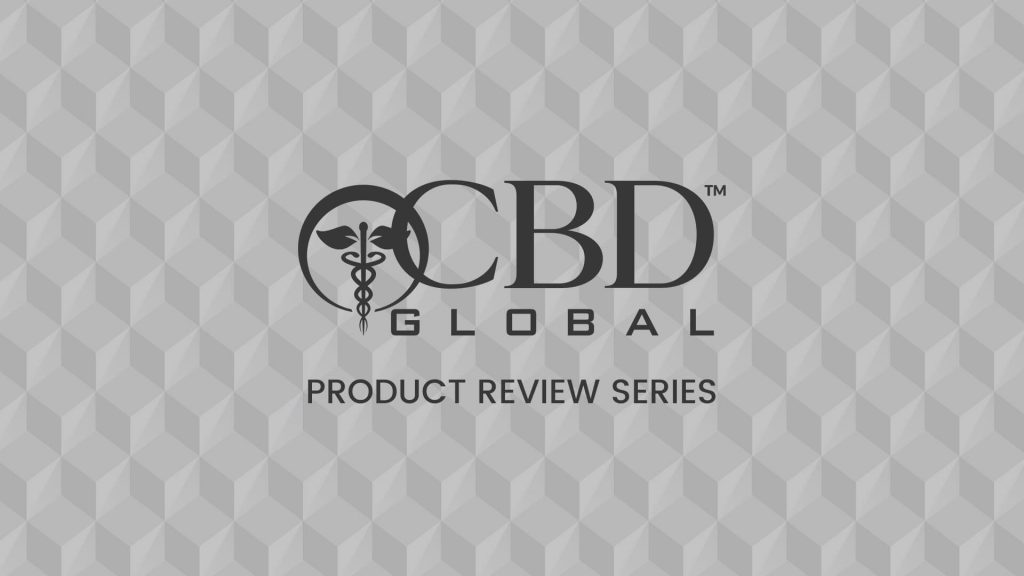 Product Review Series CBD Global