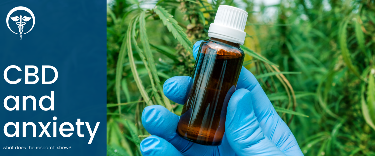 CBD for Anxiety: What Does the Research Show?